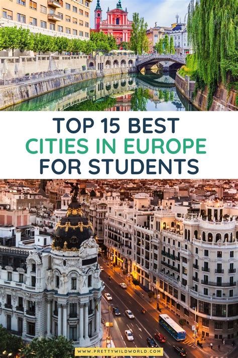 The 15 Best Cities in Europe in 2022 .